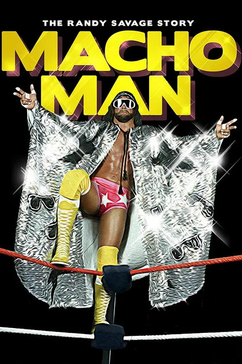 Póster de WWE: Macho Man - The Randy Savage Story