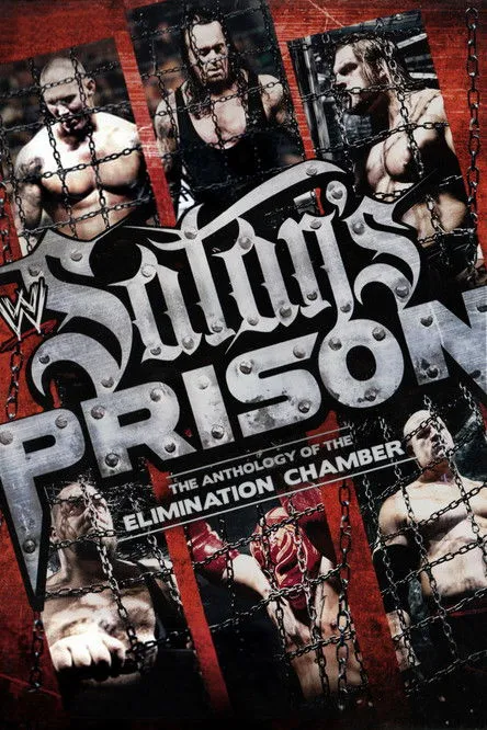 Póster de la película WWE: Satan's Prison - The Anthology of the Elimination Chamber