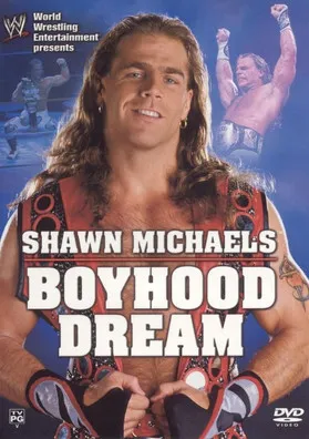 Póster de WWE: Shawn Michaels - Boyhood Dream