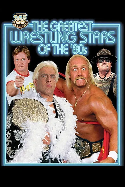 Póster de WWE: The Greatest Wrestling Stars of the 80's