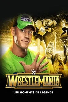 Póster de la película WWE WrestleMania's Legendary Moments