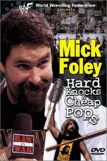 Póster de WWF: Mick Foley - Hard Knocks & Cheap Pops