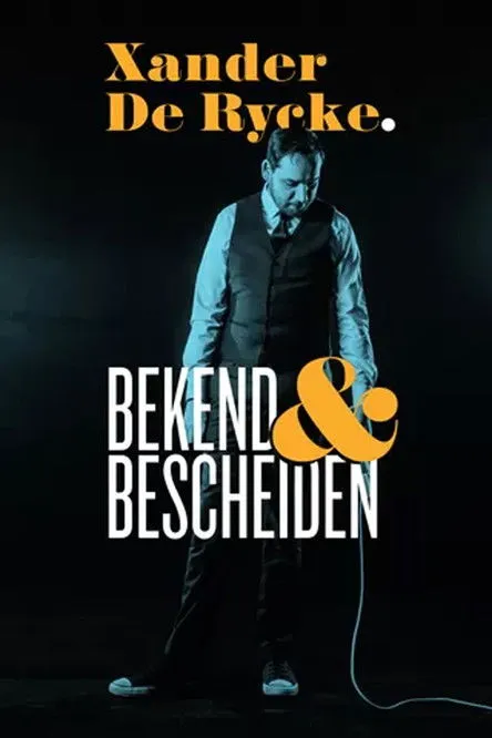 Portada de Xander De Rycke - Bekend & Bescheiden