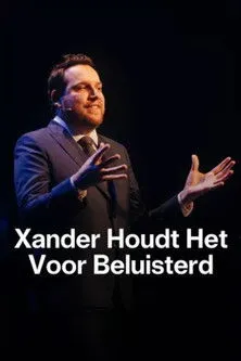 Póster de la película Xander De Rycke houdt het voor beluisterd