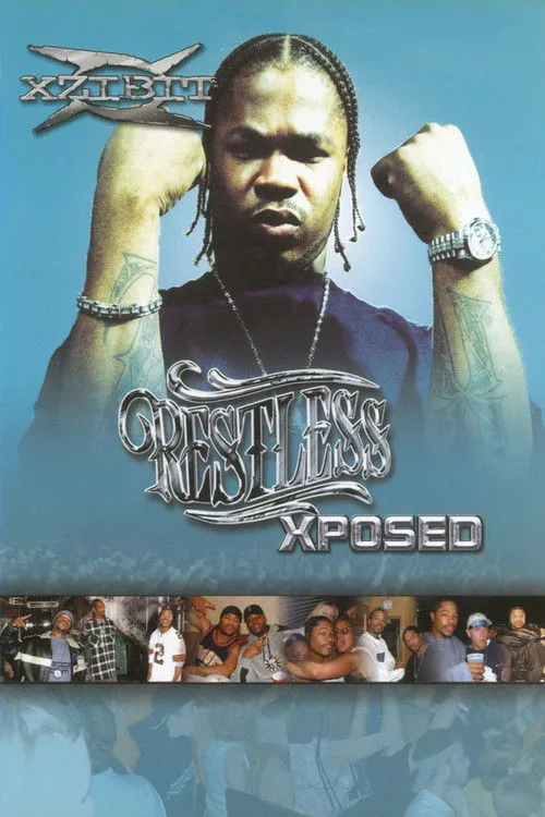 Póster de Xzibit | Restless Xposed