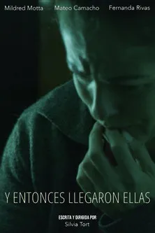 Fernanda Rivas interpreta a Valeria en Y entonces llegaron ellas