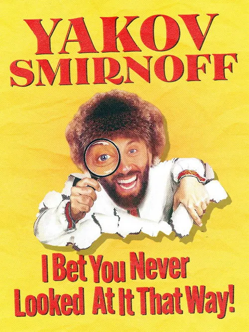 Yakov Smirnoff interpreta a Himself en Yakov Smirnoff: I Bet You Never Looked At It That Way!