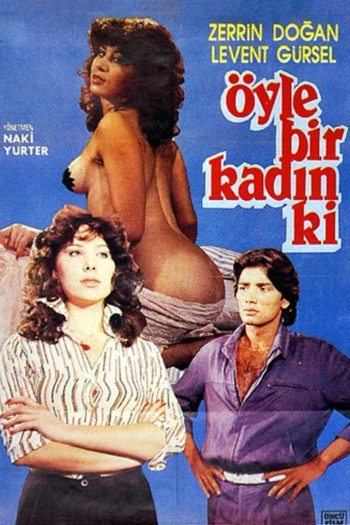 Naki Yurter interpreta a en Öyle Bir Kadın ki
