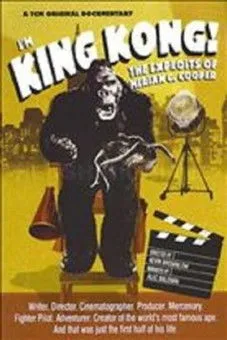Merian C. Cooper interpreta a Self (archive footage) en ¡Yo soy King Kong!