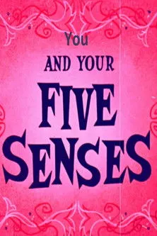 Póster de la película You and Your Five Senses