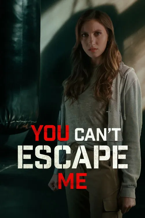 Póster de You Can't Escape Me