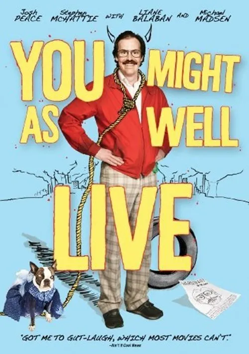 Póster de You Might As Well Live