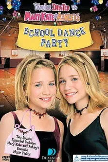 Póster de You're Invited to Mary-Kate & Ashley's School Dance Party