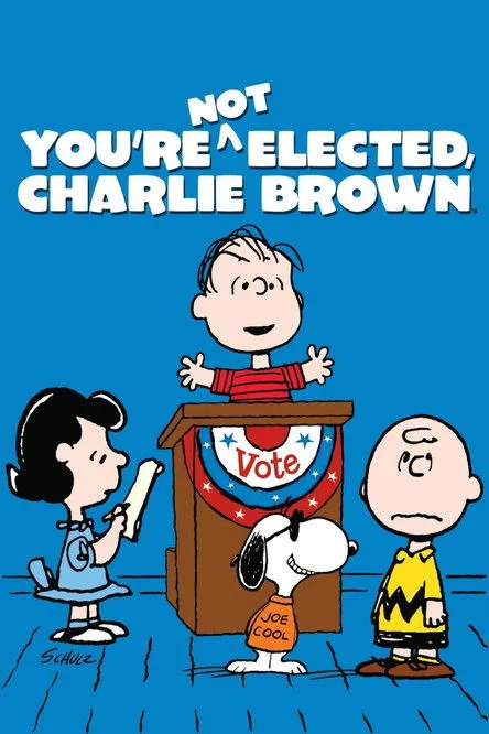 Portada de You're Not Elected, Charlie Brown