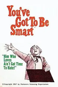 Póster de la película You've Got To Be Smart
