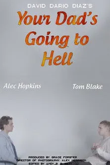 Tom Blake interpreta a John en Your Dad's Going to Hell