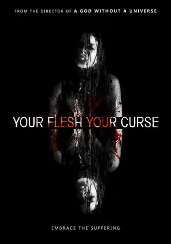 Póster de Your Flesh, Your Curse