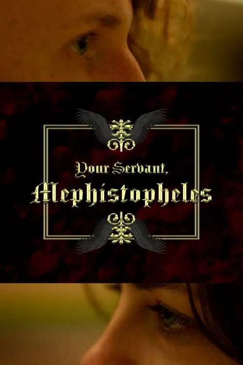 Em Nulton interpreta a John Faustus en Your Servant, Mephistopheles