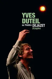 Yves Duteil interpreta a  en Yves Duteil - (fr)agiles au Théatre Dejazet