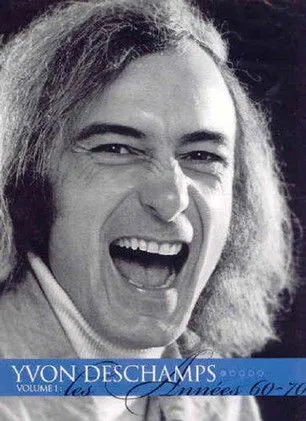 Yvon Deschamps interpreta a en Yvon Deschamps Volume 1 - Les années 60-70