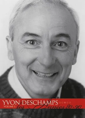 Yvon Deschamps interpreta a en Yvon Deschamps Volume 3 - Les années 80-90