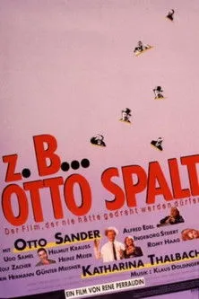 Póster de la película z.B. ... Otto Spalt