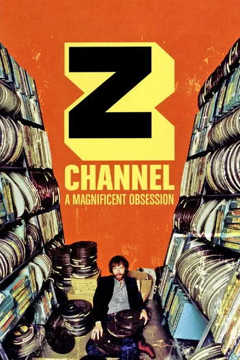 Póster de Z Channel: A Magnificent Obsession