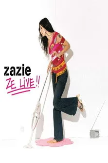 Zazie interpreta a Self en Zazie : Ze Live