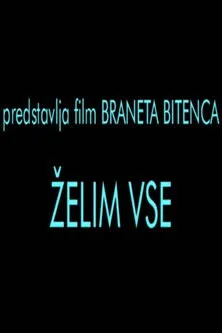 Póster de Želim vse
