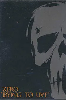 Póster de Zero - Dying To Live