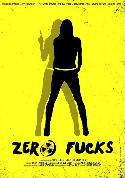 Póster de Zero Fucks