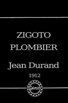 Lucien Bataille interpreta a Zigoto en Zigoto plombier d'occasion