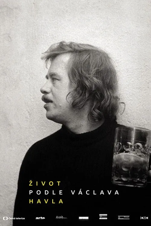 Václav Havel interpreta a Himself (archive footage) en Život podle Václava Havla