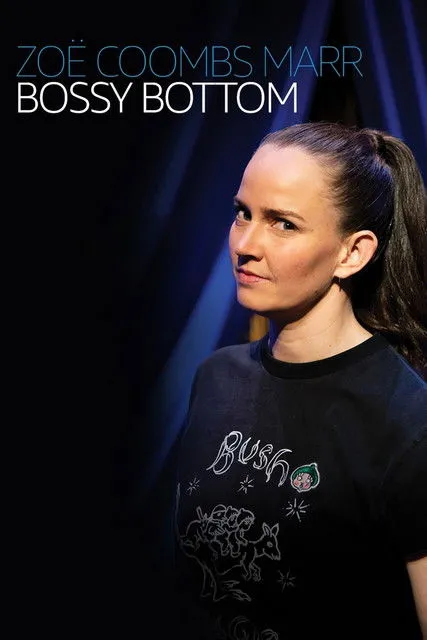 Póster de Zoë Coombs Marr: Bossy Bottom