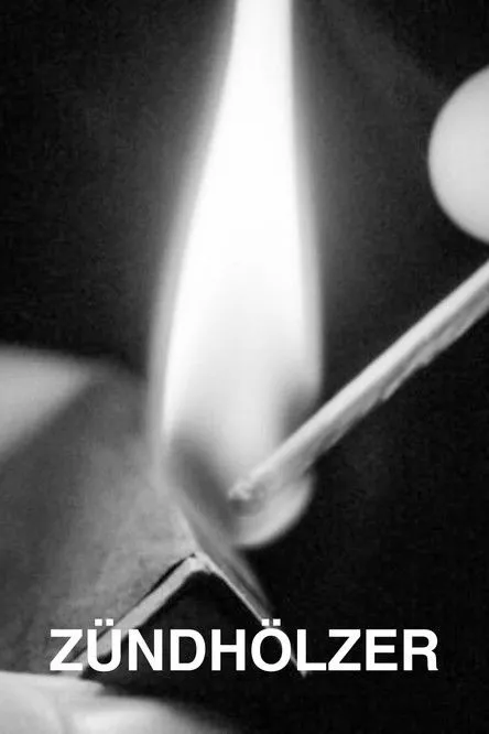 Póster de la película Zündhölzer