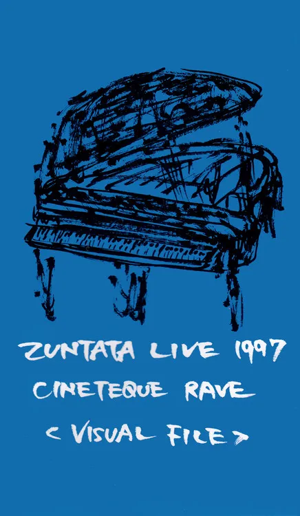 Póster de Zuntata Live '97 Cineteque Rave ~Visual File~