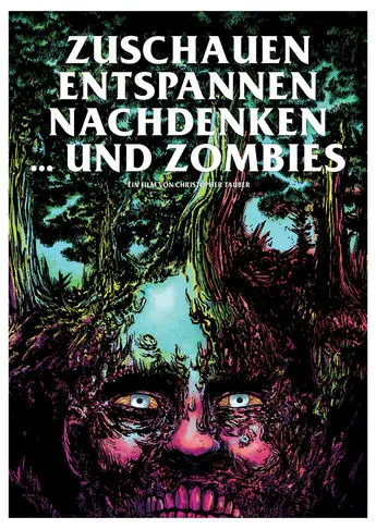 Philipp Hunscha interpreta a Zombie en Zuschauen, Entspannen, Nachdenken und Zombies