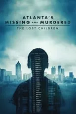 Portada de Atlanta's Missing and Murdered: The Lost Children