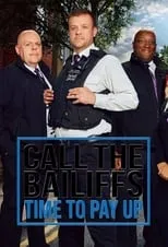 Portada de Call the Bailiffs: Time to Pay Up