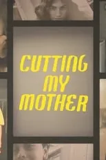 Portada de Cutting My Mother