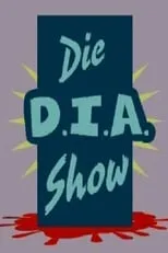 Portada de Die D.I.A. Show