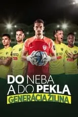 Portada de Do neba a do pekla: Generácia Žilina