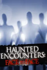 Portada de Haunted Encounters: Face to Face