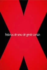 Historias de sexo de gente común