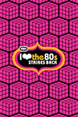 Portada de I Love the '80s Strikes Back