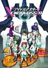 Póster de iDOLM@STER Xenoglossia