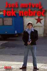 Portada de Jseš mrtvej, tak nebreč