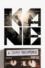 Portada de KANE: A Story Recorded