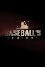 Póster de la temporada 3 de la serie MLB: Baseball's Seasons