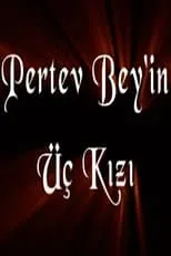 Portada de Pertev Bey'in Üç Kızı